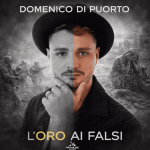 Domenico Di Puorto presenta il nuovo graffiante singolo, “Loro ai falsi”.